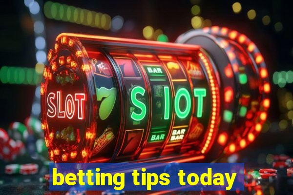 betting tips today