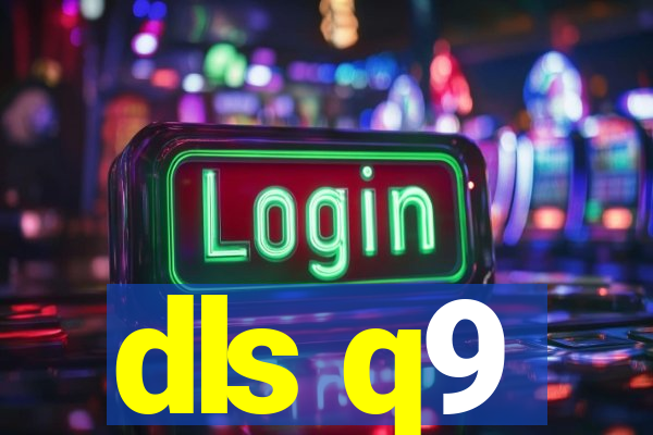 dls q9