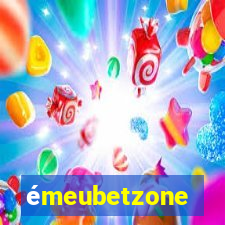 émeubetzone