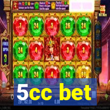 5cc bet