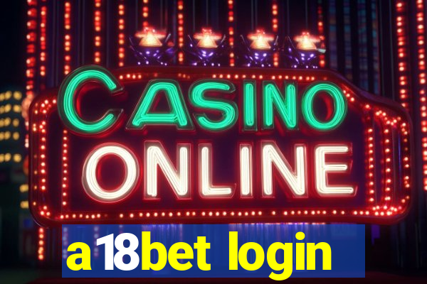 a18bet login