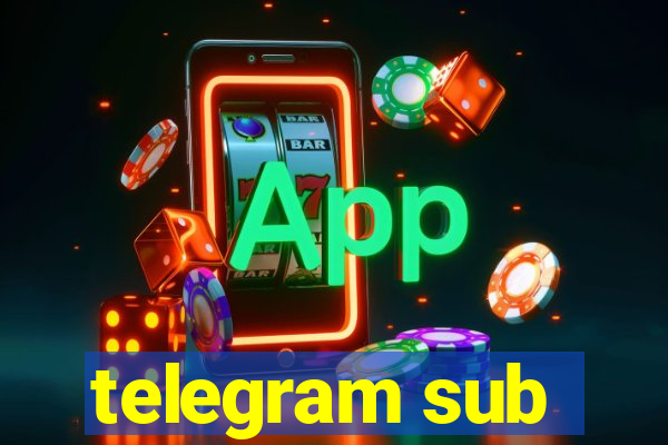 telegram sub