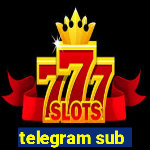 telegram sub