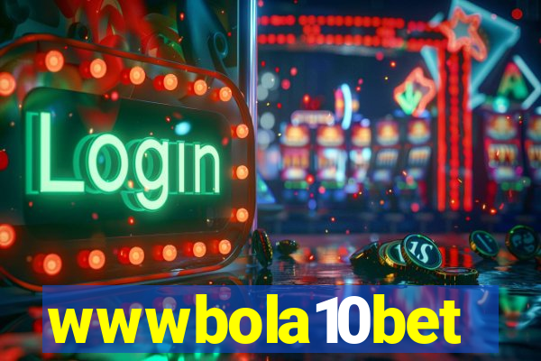 wwwbola10bet