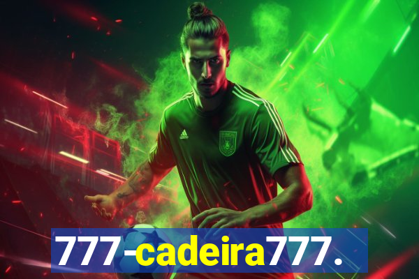 777-cadeira777.cc