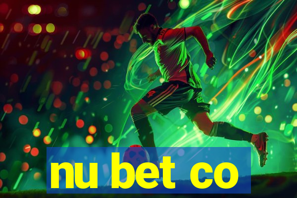 nu bet co