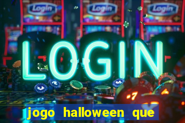 jogo halloween que ganha dinheiro