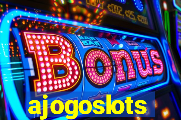 ajogoslots