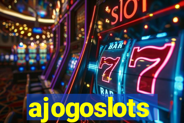 ajogoslots