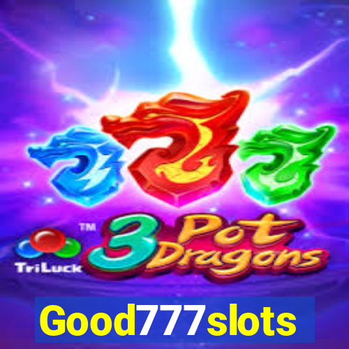 Good777slots