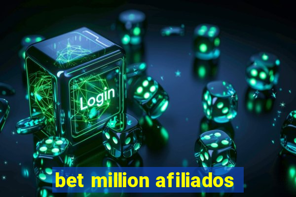 bet million afiliados