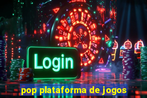 pop plataforma de jogos