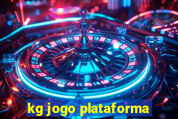 kg jogo plataforma