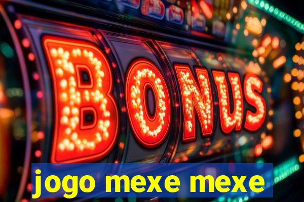 jogo mexe mexe