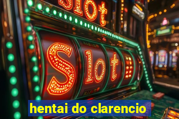 hentai do clarencio