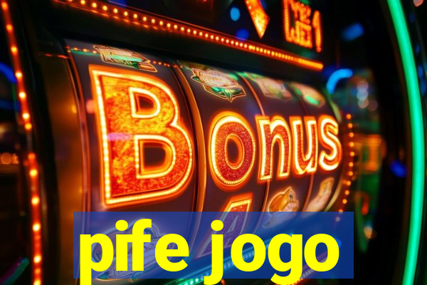 pife jogo