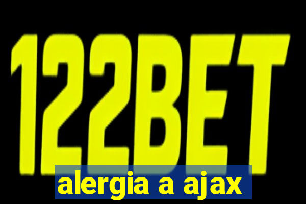 alergia a ajax