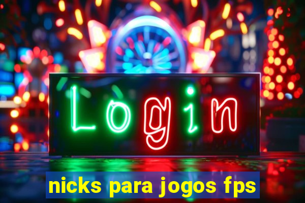 nicks para jogos fps