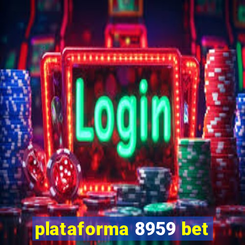 plataforma 8959 bet