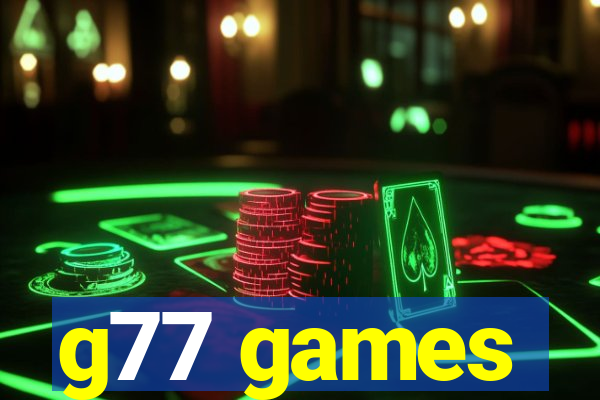 g77 games