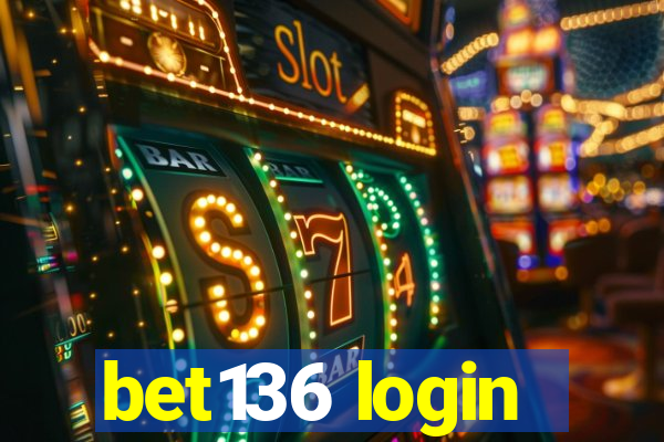 bet136 login