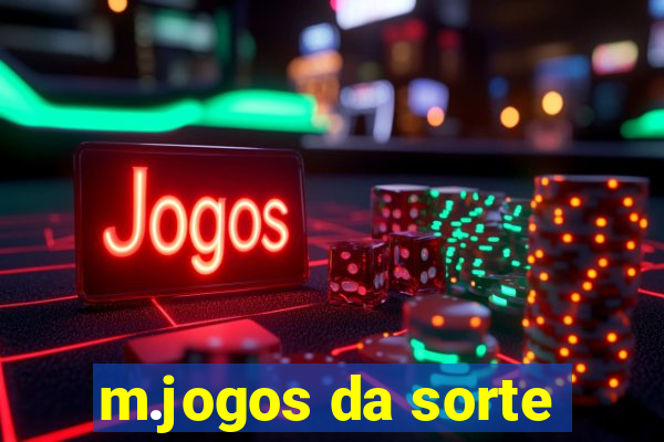 m.jogos da sorte