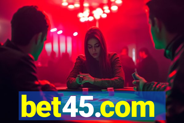 bet45.com