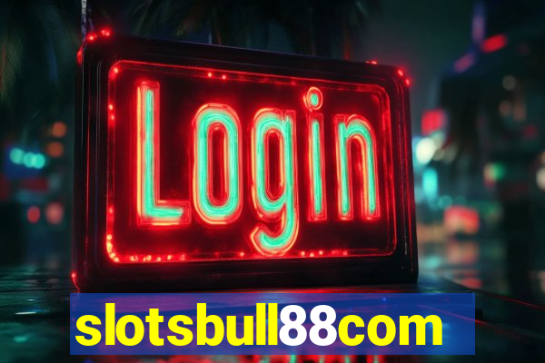 slotsbull88com