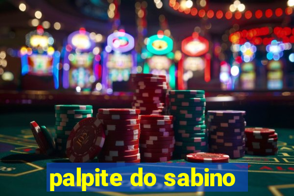 palpite do sabino