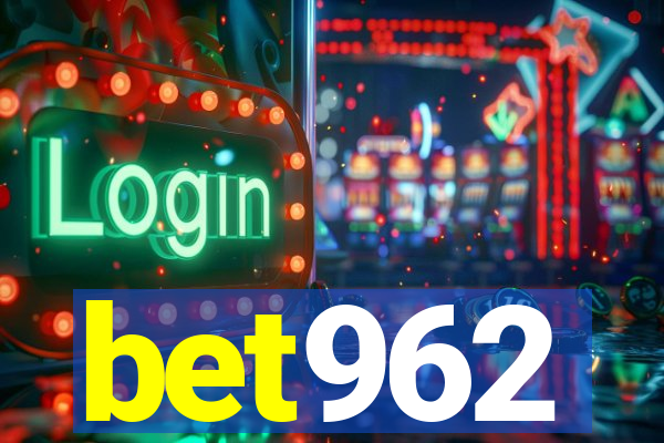 bet962