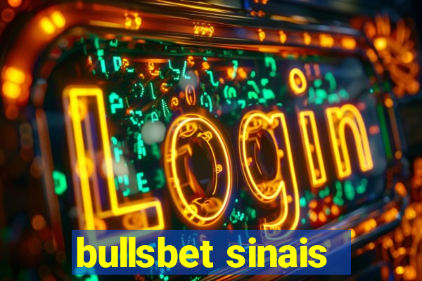 bullsbet sinais