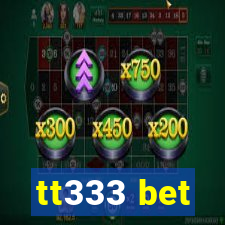 tt333 bet