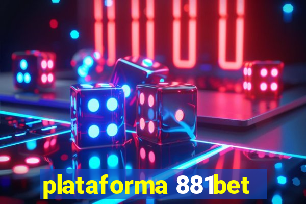 plataforma 881bet