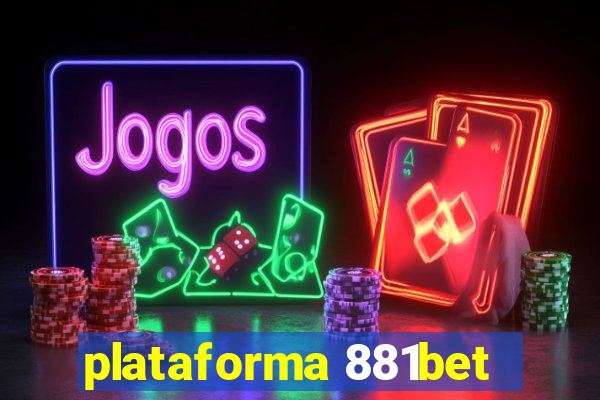 plataforma 881bet