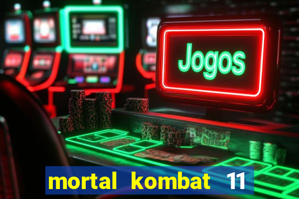 mortal kombat 11 apk android