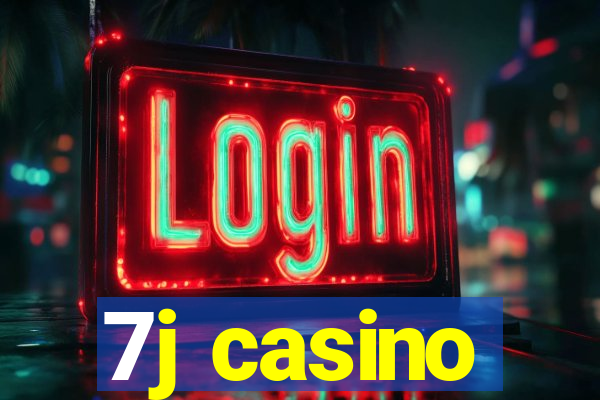 7j casino