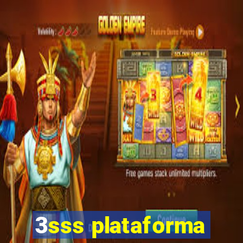 3sss plataforma