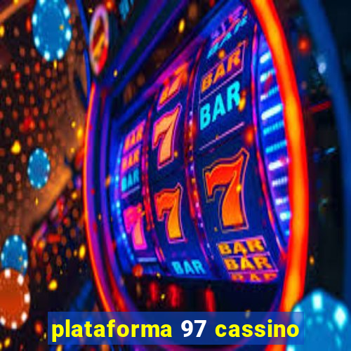 plataforma 97 cassino