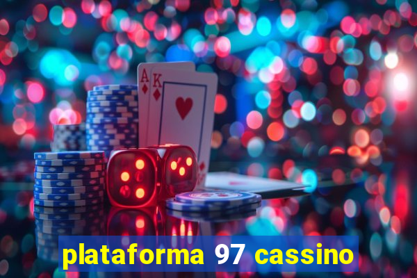 plataforma 97 cassino