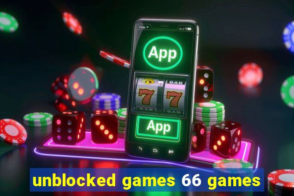 unblocked games 66 games