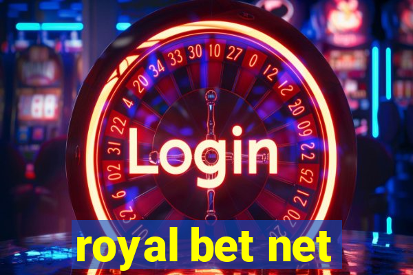 royal bet net