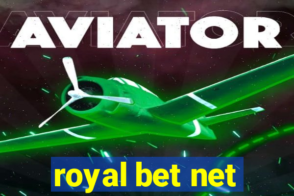 royal bet net