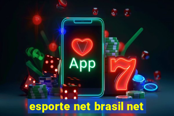 esporte net brasil net