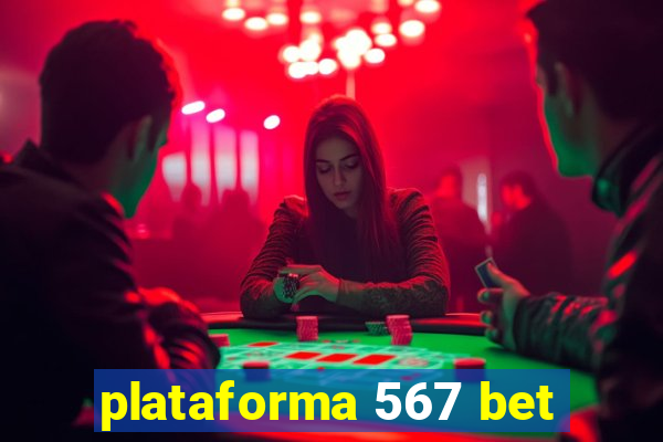 plataforma 567 bet