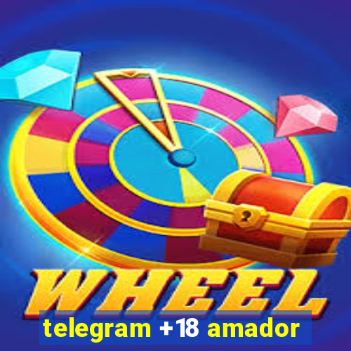 telegram +18 amador