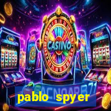 pablo spyer namorada atual