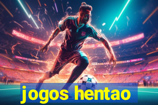 jogos hentao