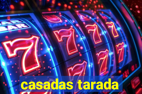 casadas tarada