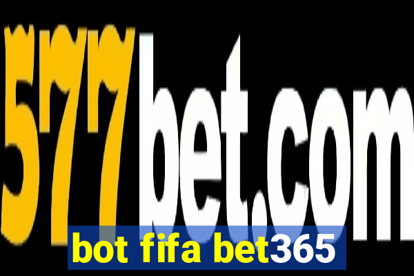 bot fifa bet365