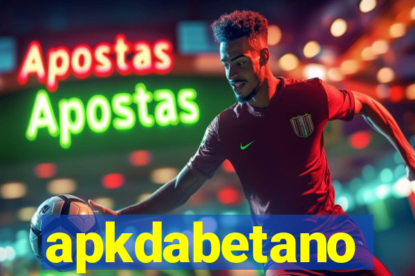 apkdabetano